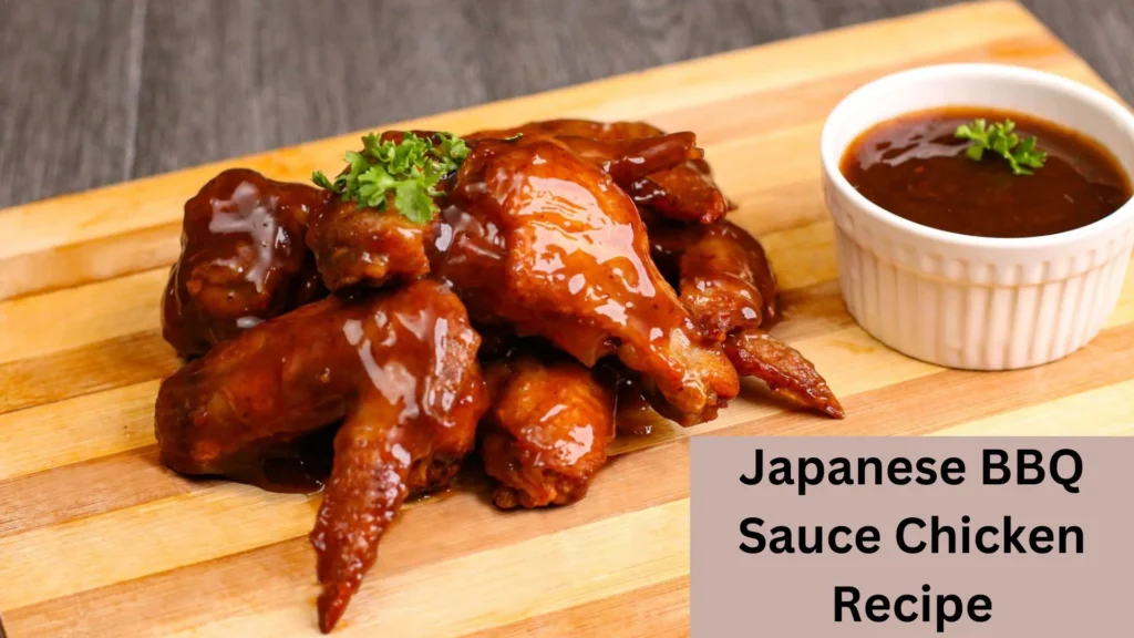 Japanese BBQ Sauce Chicken Recipe