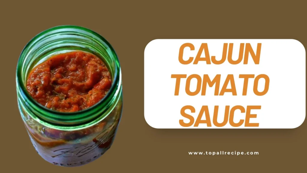 Cajun Tomato Sauce