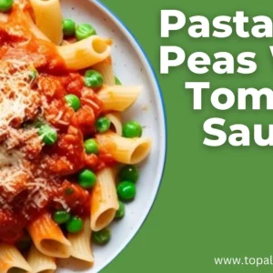 Pasta And Peas With Tomato Sauce