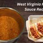 West Virginia Hot Dog Sauce Recipe