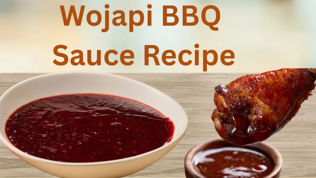 Wojapi BBQ Sauce Recipe